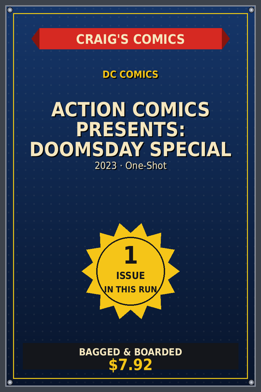 Action Comics Presents: Doomsday Special — Craig's Comics